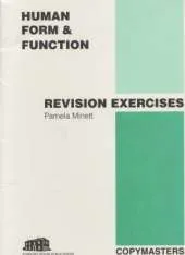 Human Form and Function: Revision Exercises