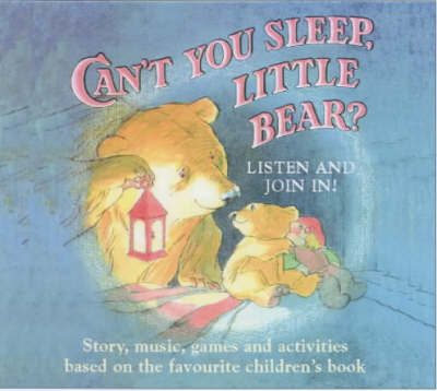 Can't You Sleep Little Bear?