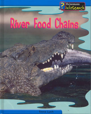 Food Chains: Rivers Hardback