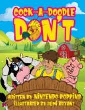 Cock-A-Doodle-Don't