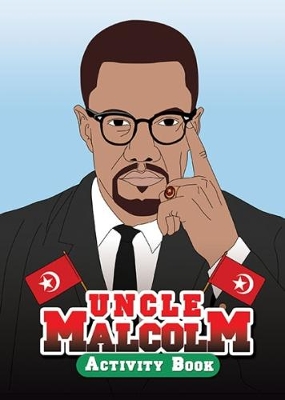 Uncle Malcolm: Activity Book