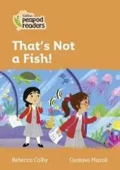 Level 4 - That Isn't a Fish!