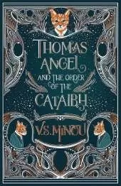 Thomas Angel and The Order of The Cataibh