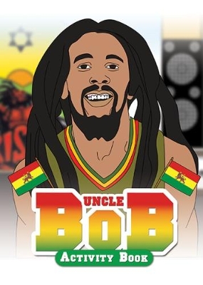 Uncle Bob: Activity Book