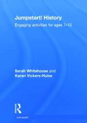 Jumpstart! History: Engaging activities for ages 7-12