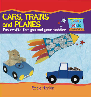 Cars, Trains and Planes