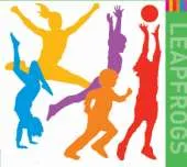 Leapfrogs Lesson Plans: Music for Dance Elements of Leapfrogs PE Lesson Plans Years R-6