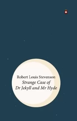 Strange Case of Dr Jekyll and Mr Hyde