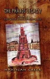 Pharos Legacy Book Two: The Whiz Kids Adventures