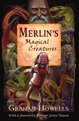 Merlin's Magical Creatures