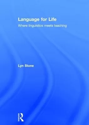 Language for Life: Where linguistics meets teaching