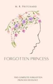 Forgotten Princess (Complete Duology)