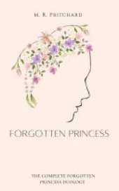 Forgotten Princess (Complete Duology)