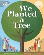 We Planted a Tree
