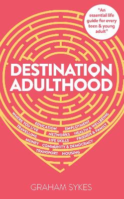 Destination Adulthood