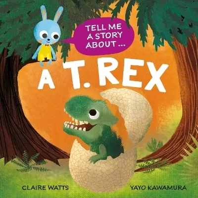 Tell Me a Story About: A T. rex