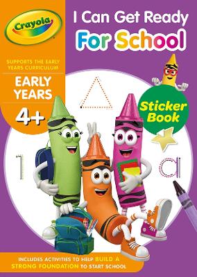 Crayola I Can Get Ready for School