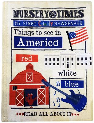 THINGS TO SEE IN AMERICA: MY FIRST CRINKLY NEWSPAPER