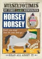 Horsey, Horsey: My First Crinkly Newspaper
