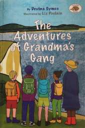 The Adventures of Grandma's Gang