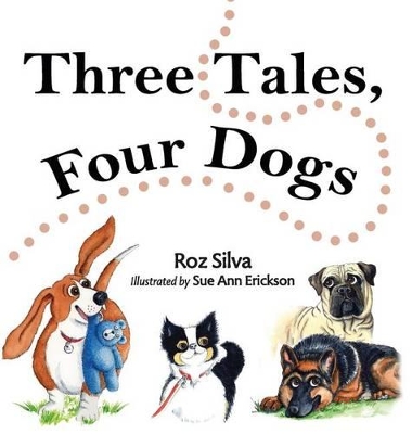 Three Tales, Four Dogs