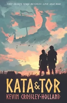 Kata and Tor: A thrilling fated lovers romance set during the Viking invasion of York in 1066, a tumultuous period of bloody battles and divided loyalties