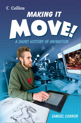 Making it Move: A Short History of Animation