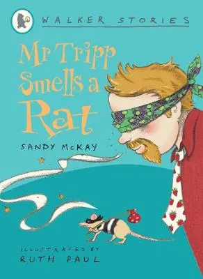 Mr Tripp Smells a Rat