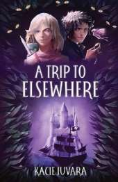 A Trip to Elsewhere