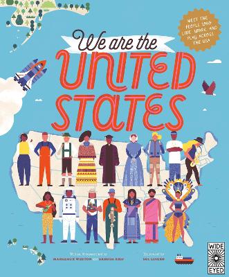 We Are the United States: Meet the People Who Live, Work, and Play Across the USA