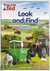 Tractor Ted Look and Find: Fascinating book - have fun on every page finding farm machines, animal breeds and more