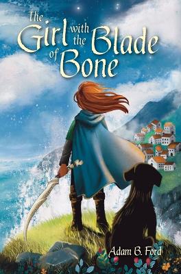 The Girl with the Blade of Bone