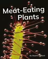 Meat-Eating Plants: Phonics Phase 5