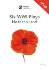 Six World War I Plays: No Man's Land