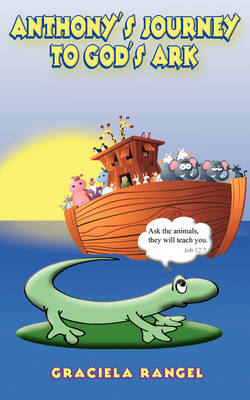 Anthony's Journey to God's Ark