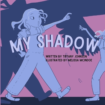 My Shadow