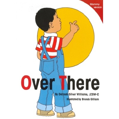 Over There: Mommy Version
