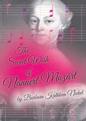 The Secret Wish of Nannerl Mozart