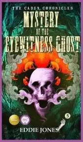 Mystery of the Eyewitness Ghost
