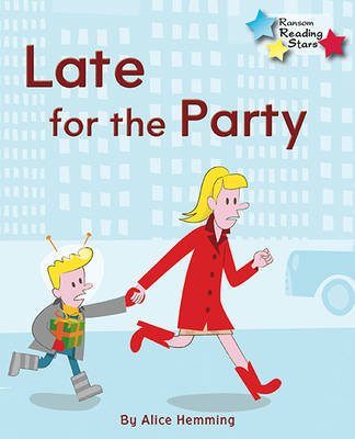 Late for the Party (Pack 6)