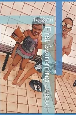 First Swimming Lesson: Raf&Ari