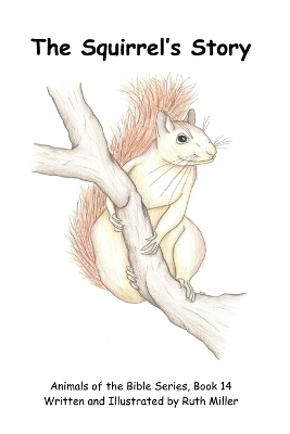 The Squirrel's Story