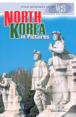 North Korea In Pictures: Visual Geography Series