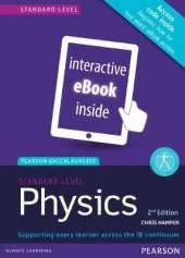 Pearson Baccalaureate Physics Standard Level 2nd edition ebook only edition (etext) for the IB Diploma: Industrial Ecology