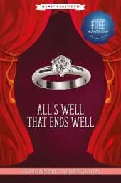 All's Well That Ends Well (Easy Classics)