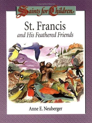 Saints for Children: St.Francis and His Friends
