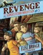 Revenge of Superstition Mountain