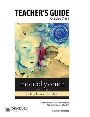 The Deadly Conch Teachers' Guide: Dundurn Teachers' Guide