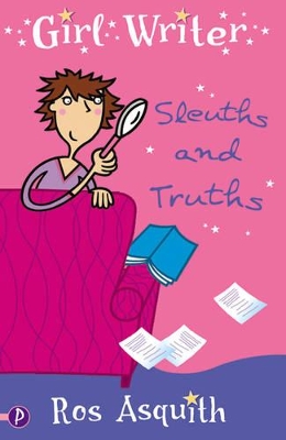 Sleuths and Truths: Girl Writer