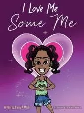 I Love Me Some Me